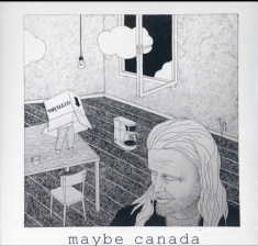 Maybe Canada - Ruined Hearts