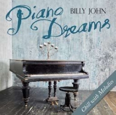 John Billy - Piano Dreams i gruppen ÖVRIGT / Övrigt / aub hos Bengans Skivbutik AB (2370083)
