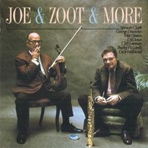 Venuti Joe & Zoot Sims - Joe & Zoot & More