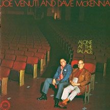 Venuti Joe & Dave Mckenna - Alone At The Palace i gruppen CD / Jazz/Blues hos Bengans Skivbutik AB (2370118)