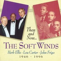 Softwinds - Softwinds: Then & Now