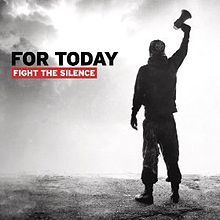 For Today - Fight The Silence i gruppen CD / Reggae hos Bengans Skivbutik AB (2370267)