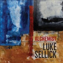Sellick Luke - Alchemist i gruppen CD / Jazz/Blues hos Bengans Skivbutik AB (2370286)