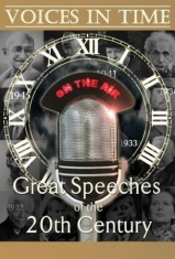 Voices In Time - Great Speeches - Dokumentär