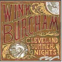 Burcham Wink - Cleveland Summer Nights i gruppen VINYL / Rock hos Bengans Skivbutik AB (2377252)