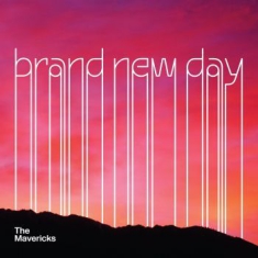Mavericks - Brand New Day