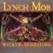 Lynch Mob - Wicked Sensation i gruppen CD / Rock hos Bengans Skivbutik AB (2379827)