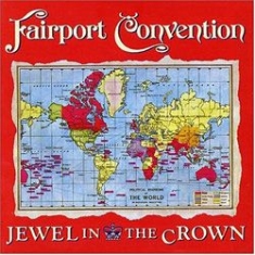 Fairport Convention - Jewel In The Crown i gruppen CD / Rock hos Bengans Skivbutik AB (2392007)