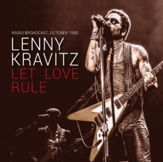 Lenny Kravitz - Let Love Rule - Live 1990
