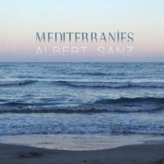 Sanz Albert - Mediterranies