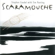 Caudel Stephen & Tim Panting - Scaramouche
