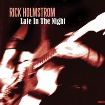 Holmstrom Rick - Late In The Night i gruppen CD / Pop hos Bengans Skivbutik AB (2396829)