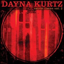 Kurtz Dayna - Secret Canon Vol. 2 i gruppen CD / Jazz/Blues hos Bengans Skivbutik AB (2396839)