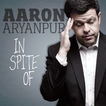 Aryanpur Aaron - In Spite Of in the group CD / Pop at Bengans Skivbutik AB (2396850)