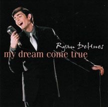 Dehues Ryan - My Dream Come True i gruppen CD / Jazz/Blues hos Bengans Skivbutik AB (2396885)