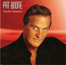Boone Pat - Hopeless Romantic i gruppen CD / Pop hos Bengans Skivbutik AB (2396892)