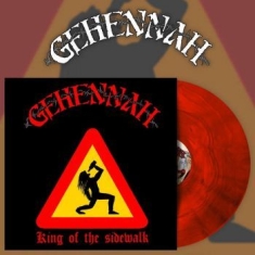 Gehennah - King Of The Sidewalk (Red Black Mar