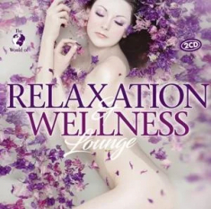 Relaxation & Wellness Lounge - Various