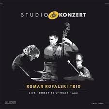 Rofalski Roman Trio - Studio Konzert [180G Vinyl Limited i gruppen VINYL / Jazz/Blues hos Bengans Skivbutik AB (2403974)