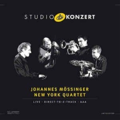 Mössinger Johannes New York Quartet - Studio Konzert [180G Vinyl Ltd. Edi