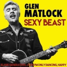 Glen Matlock - Sexy Beast