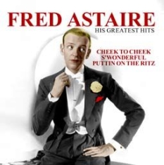 Astaire Fred - His Greatest Hits i gruppen VINYL / Pop-Rock hos Bengans Skivbutik AB (2408307)