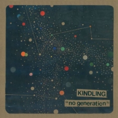 Kindling - No Generation