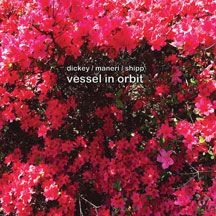 Dickey Whit & Mat Maneri - Vessel In Orbit i gruppen CD / Jazz/Blues hos Bengans Skivbutik AB (2409790)