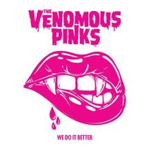 Venomous Pinks - We Do It Better i gruppen VINYL / Rock hos Bengans Skivbutik AB (2409819)