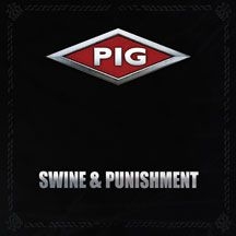 Pig - Swine & Punishment i gruppen ÖVRIGT / Övrigt / aub hos Bengans Skivbutik AB (2409851)