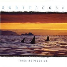 Cossu Scott - Tides Between Us i gruppen CD / Rock hos Bengans Skivbutik AB (2409864)