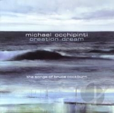 Occhipinti   Michael - Creation Dream:The Songs O i gruppen CD / Rock hos Bengans Skivbutik AB (2414145)