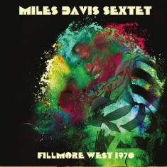 DAVIS MILES - Fillmore West 1970