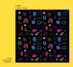 Rohey - A Million Things i gruppen VI TIPSAR / Lagerrea / CD REA / CD POP hos Bengans Skivbutik AB (2417916)