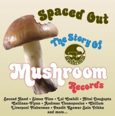 Blandade Artister - Spaced OutStory Of Mushroom Record