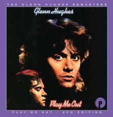 Hughes Glenn - Play Me Out: Expanded Edition
