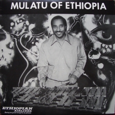 Astatke Mulatu - Mulatu Of Ethiopia - Ltd.Ed.