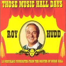 Roy Hudd - Those Music Hall Days