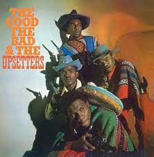 The Upsetters - The Good, The Bad & The Upsett