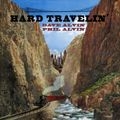 Alvin Dave & Phil Alvin - Hard Travelin'