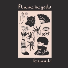 Flamingods - Kewali Ep (10