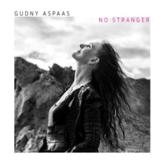 Aspaas Gudny - No Stranger