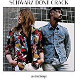 Schwarz Dont Crack - No Hard Feelings i gruppen VINYL / RnB-Soul hos Bengans Skivbutik AB (2432455)