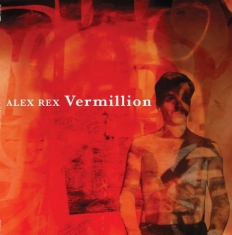 Rex Alex - Vermillion
