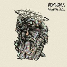 Admirals - Amidst The Blue i gruppen CD / Rock hos Bengans Skivbutik AB (2443747)