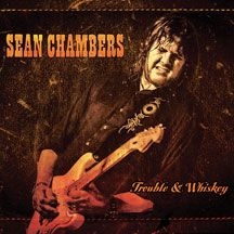 Chambers Sean - Trouble & Whiskey i gruppen CD / Jazz/Blues hos Bengans Skivbutik AB (2443790)