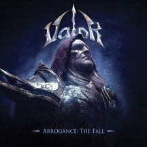 Valor - Arrogance: The Fall