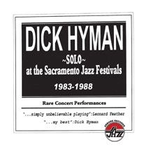 Hyman Dick - Solo At The Sacramento Jazz Festiva i gruppen CD / Jazz/Blues hos Bengans Skivbutik AB (2443826)