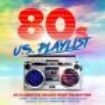Blandade Artister - 80S U.S. Playlist