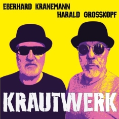 Grosskopf Harald & Eberhard Kranema - Krautwerk